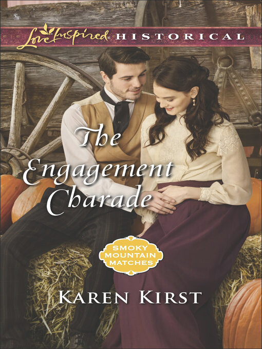 Title details for The Engagement Charade by Karen Kirst - Available
